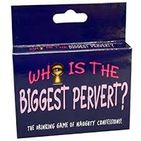 WHO'S THE BIGGEST PERVERT CARD GAME