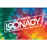 STONER LOONACY