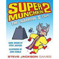SUPER MUNCHKIN 2: THE NARROW S CAPE
