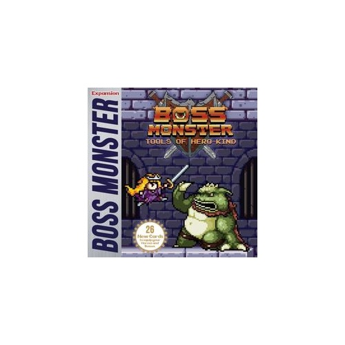 BOSS MONSTER: TOOLS OF HERO-KIND EXP