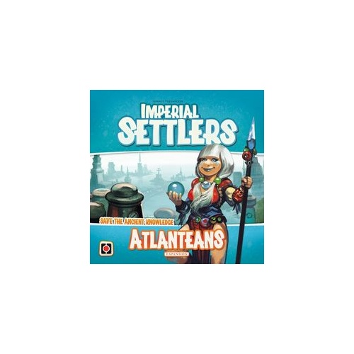 IMPERIAL SETTLERS: ATLANTEANS EXP