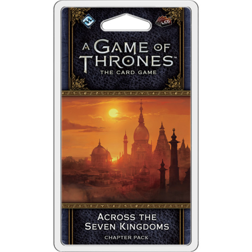 AGOT C/G: ACROSS THE SEVEN KINGDOMS EXP