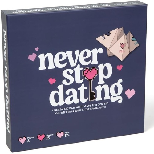 NEVER STOP DATING