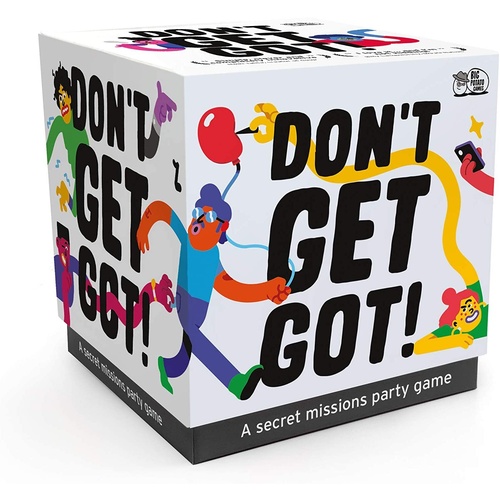 DON'T GET GOT (6)