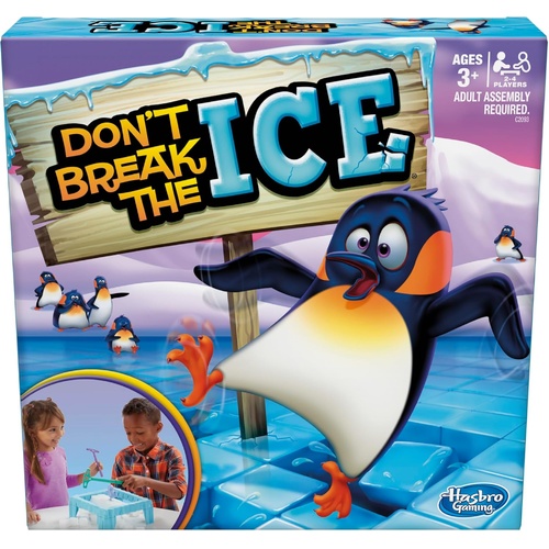 DONT BREAK THE ICE